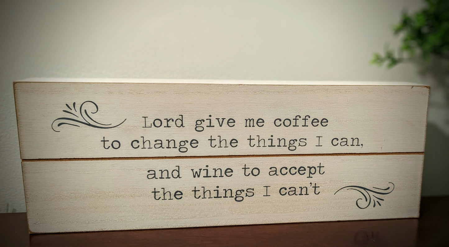 Coffee Quote Placard
